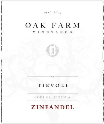 Oak Farm Vineyards 2022 Tievoli Zinfandel