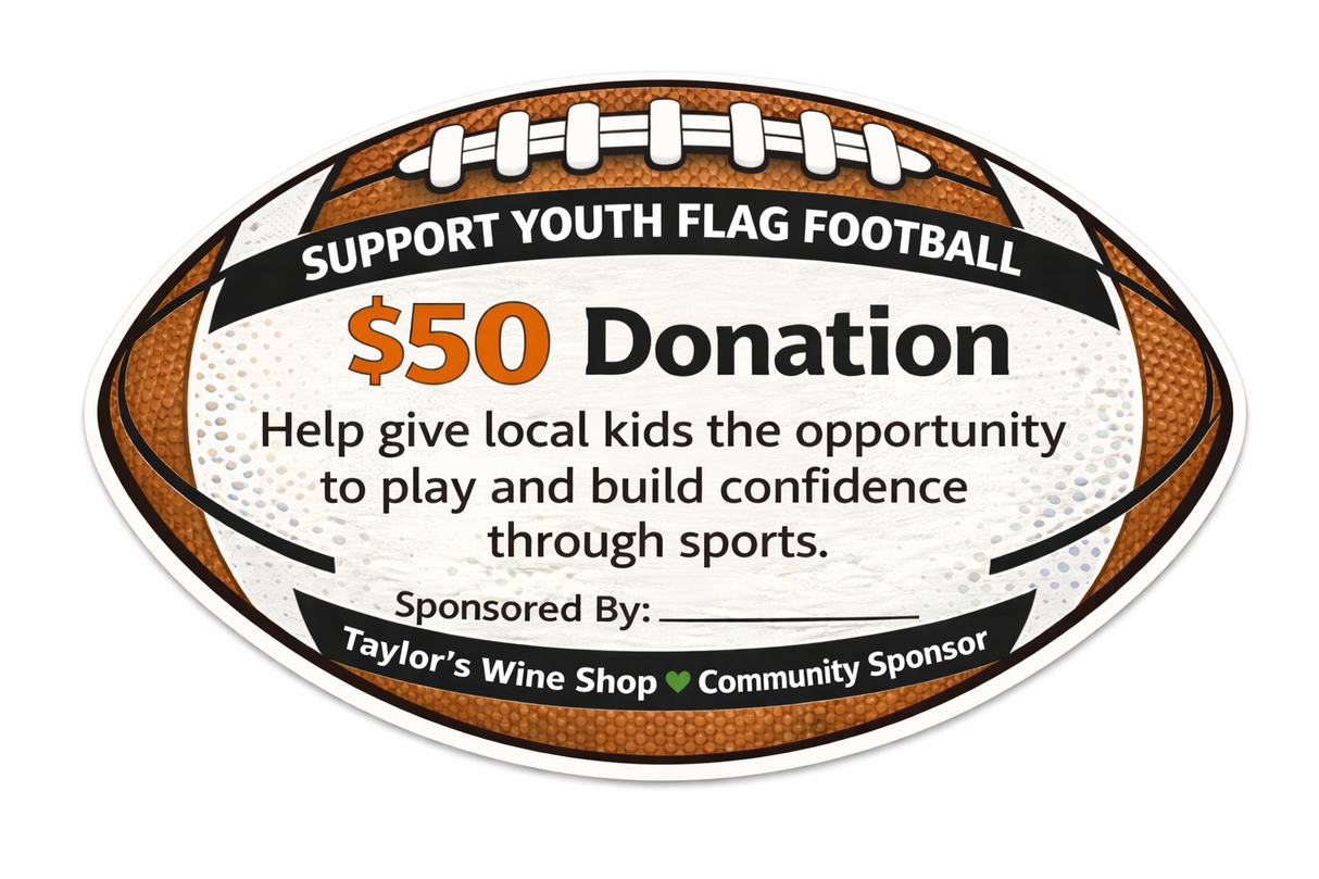 Support Youth Flag Football - $50 Donation - Taylor's Wine Shop