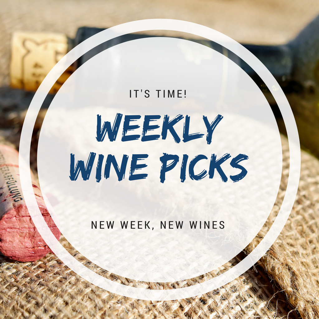 Weekly Wine Picks