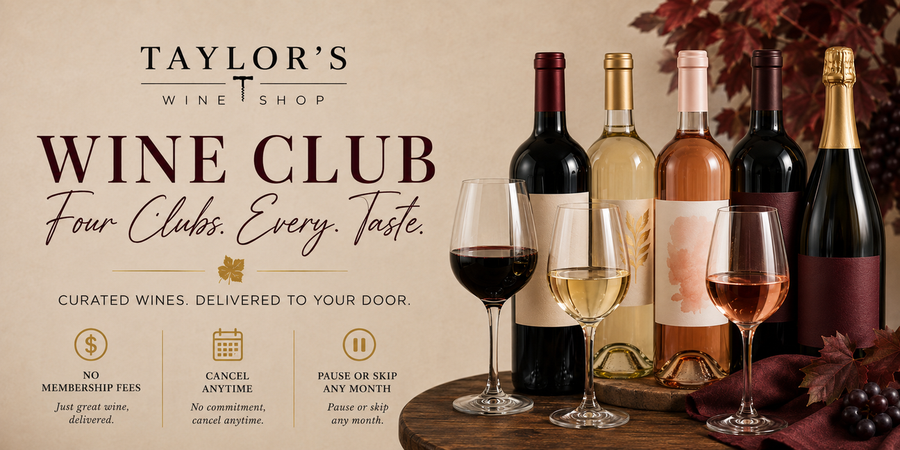 Taylor’s Wine Club