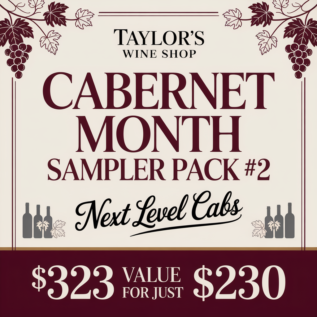 Cabernet Month Sampler #2 - "Next Level Cabs"