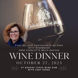 Font du Loup Chateauneuf du Pape Wine Dinner with Anne Charlotte Melia Bachas at Bodega - October 27, 2025