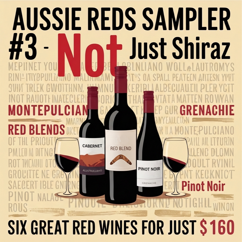 Aussie Wine Month Sampler #3 - Australian Reds, Not Just Shiraz 2026