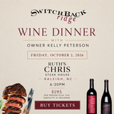 Switchback Ridge Wine Dinner at Ruth's Chris - October 2, 2026