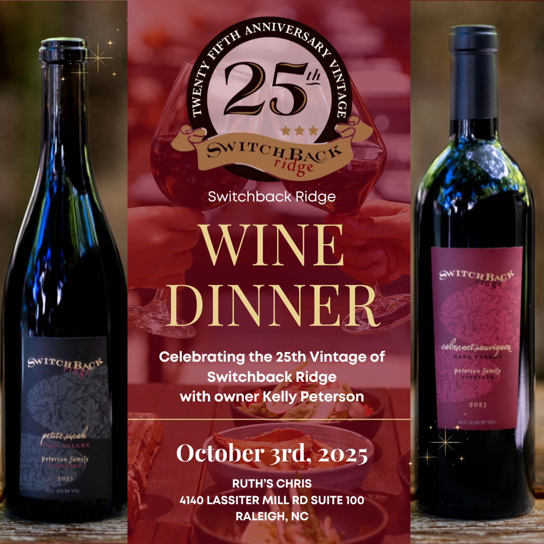 Switchback Ridge 25th Anniversary Wine Dinner with owner Kelly Peterson October 3, 2025