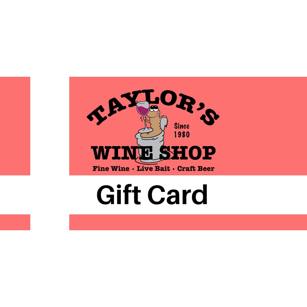 Gift Card - Taylor's Wine Shop